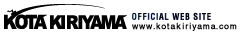 KOTA KIRIYAMA OFFCIAL WEB SITE